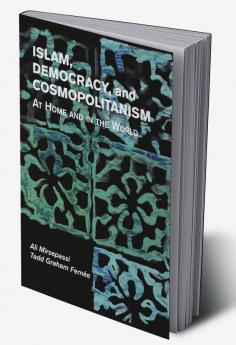 Islam Democracy and Cosmopolitanism