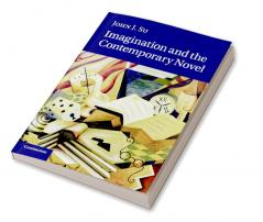Imagination and the Contemporary Novel
