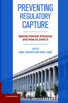 Preventing Regulatory Capture