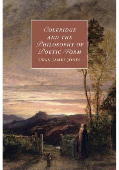 Coleridge and the Philosophy of Poetic Form