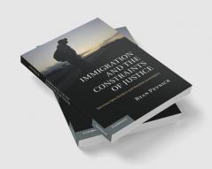 Immigration and the Constraints of Justice