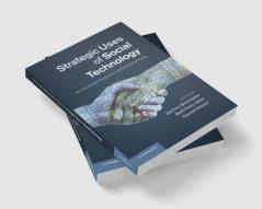 Strategic Uses of Social Technology