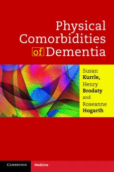 Physical Comorbidities of Dementia