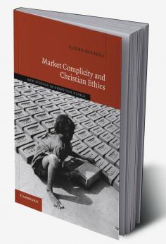 Market Complicity and Christian Ethics