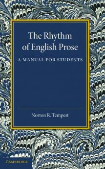 The Rhythm of English Prose