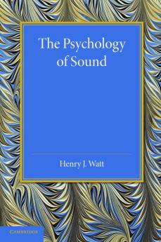 The Psychology of Sound