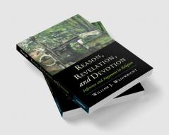 Reason Revelation and Devotion