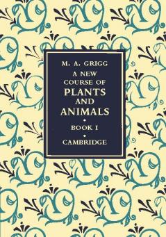 A New Course of Plants and Animals