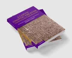 A Coptic Gnostic Treatise