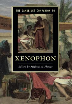 The Cambridge Companion to Xenophon