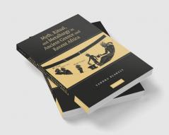Myth Ritual and Metallurgy in Ancient Greece and Recent Africa