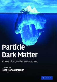 Particle Dark Matter