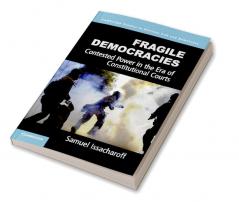 Fragile Democracies