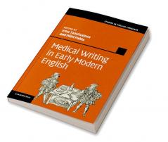 Medical Writing in Early Modern English