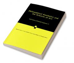 Philosophical Aesthetics and the Sciences of Art