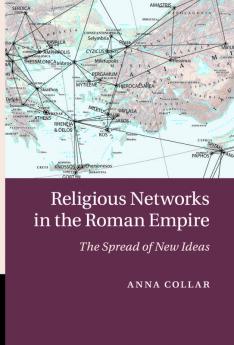 Religious Networks in the Roman Empire