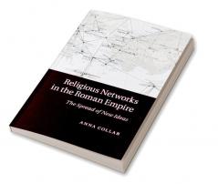 Religious Networks in the Roman Empire