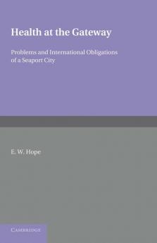 Health at the Gateway