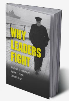 Why Leaders Fight
