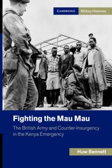 Fighting the Mau Mau