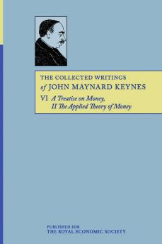 The Collected Writings of John Maynard Keynes