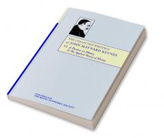 The Collected Writings of John Maynard Keynes