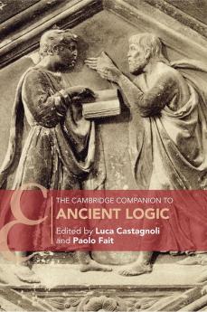 The Cambridge Companion to Ancient Logic