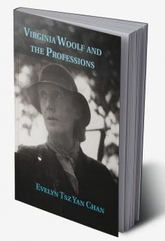 Virginia Woolf and the Professions