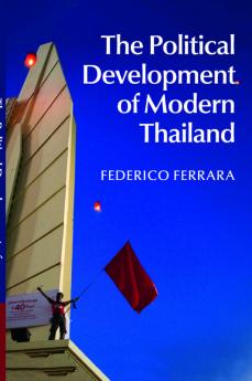 The Political Development of Modern Thailand