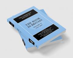 The Cambridge History of the Book in Britain