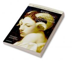 Music and the Myth of Arcadia in Renaissance Italy