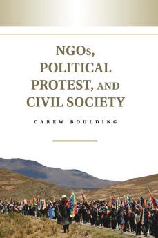 NGOs Political Protest and Civil Society
