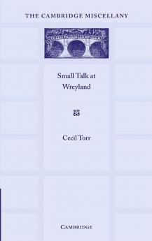 Small Talk at Wreyland