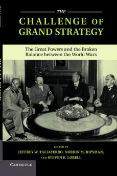 The Challenge of Grand Strategy
