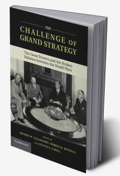 The Challenge of Grand Strategy