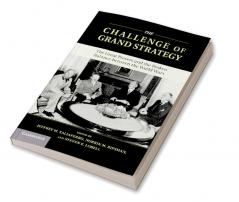 The Challenge of Grand Strategy