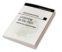 Listening to the Past