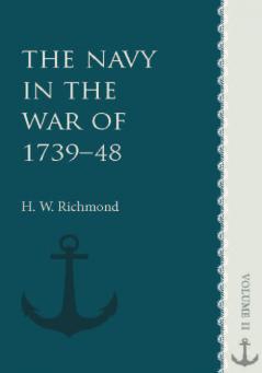 The Navy in the War of 1739-48