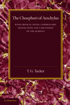 The Choephori of Aeschylus
