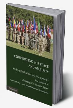 Cooperating for Peace and Security