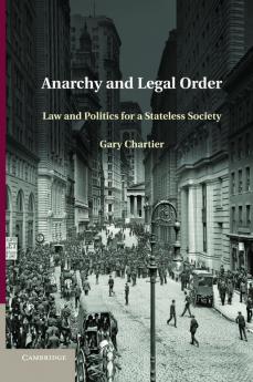 Anarchy and Legal Order