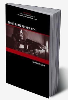 Small Arms Survey 2014