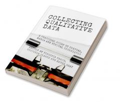 Collecting Qualitative Data