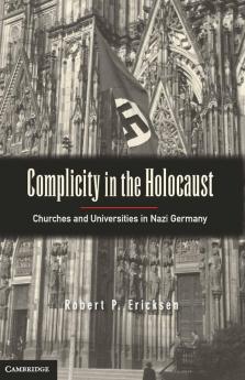 Complicity in the Holocaust