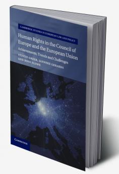Human Rights in the Council of Europe and the European             Union