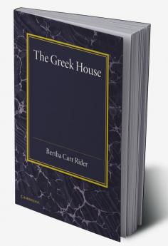 The Greek House