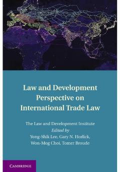 Law and Development Perspective on International Trade Law