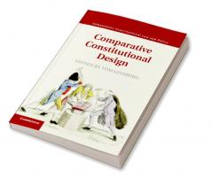 Comparative Constitutional Design