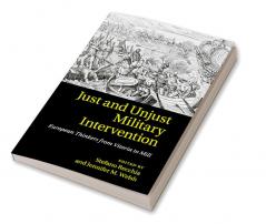 Just and Unjust Military Intervention