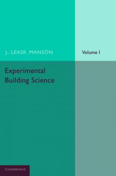 Experimental Building Science